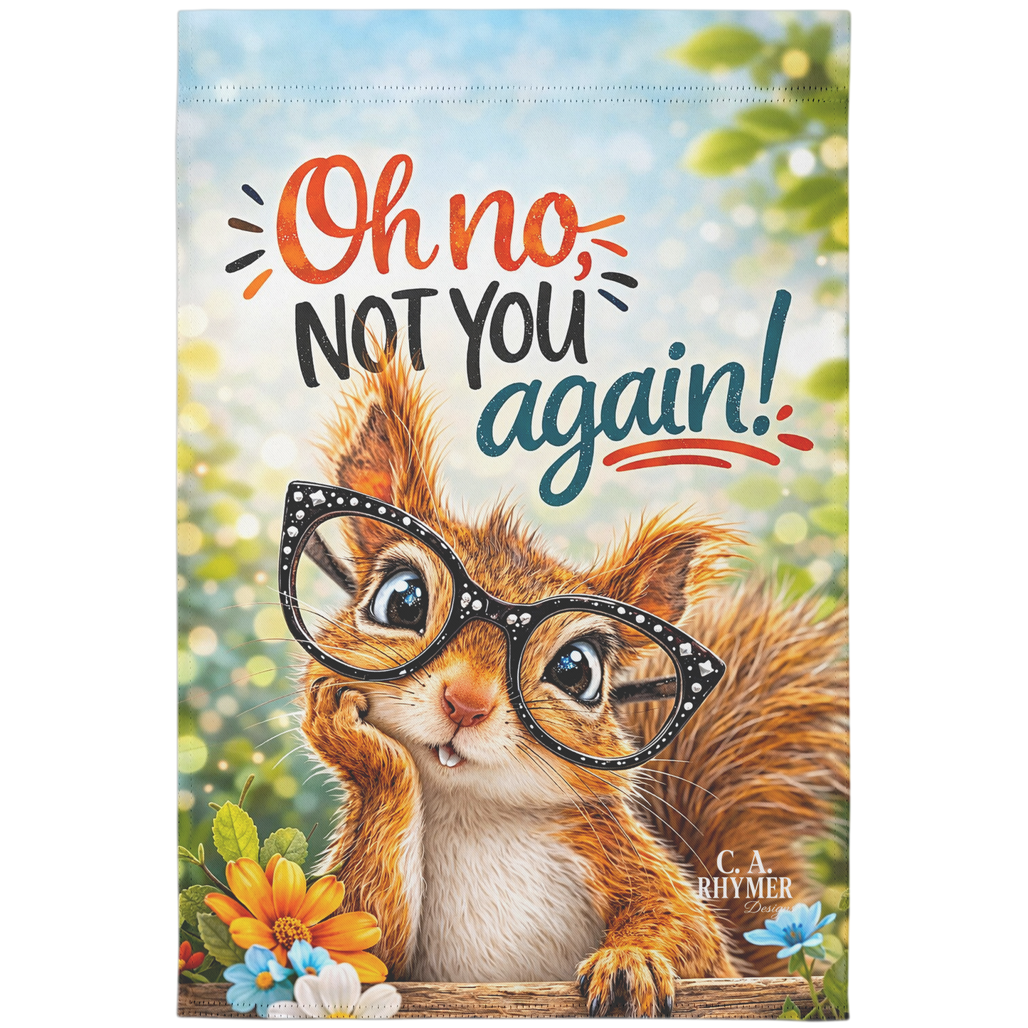 Oh_No_Not_You_Again_Garden_Flag__Funn_Main_Mockup.png_15482559