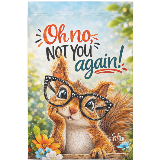 Oh_No_Not_You_Again_Garden_Flag__Funn_Main_Mockup.png_15482559