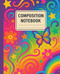 Rainbow and Butterfly Composition Notebook